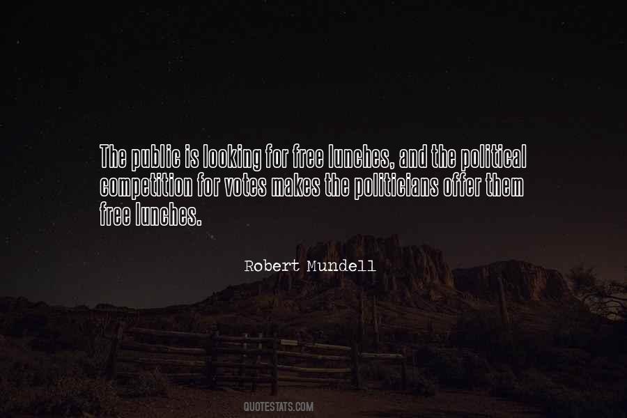 Robert Mundell Quotes #316668