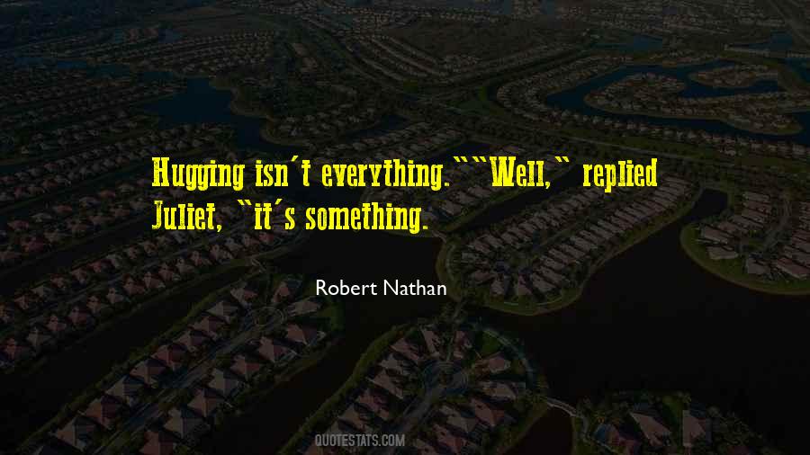 Robert Nathan Quotes #1053992