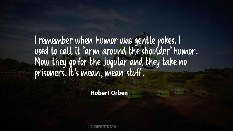 Robert Orben Quotes #311364