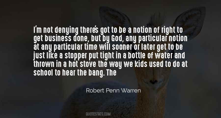 Robert Penn Warren Quotes #1322690