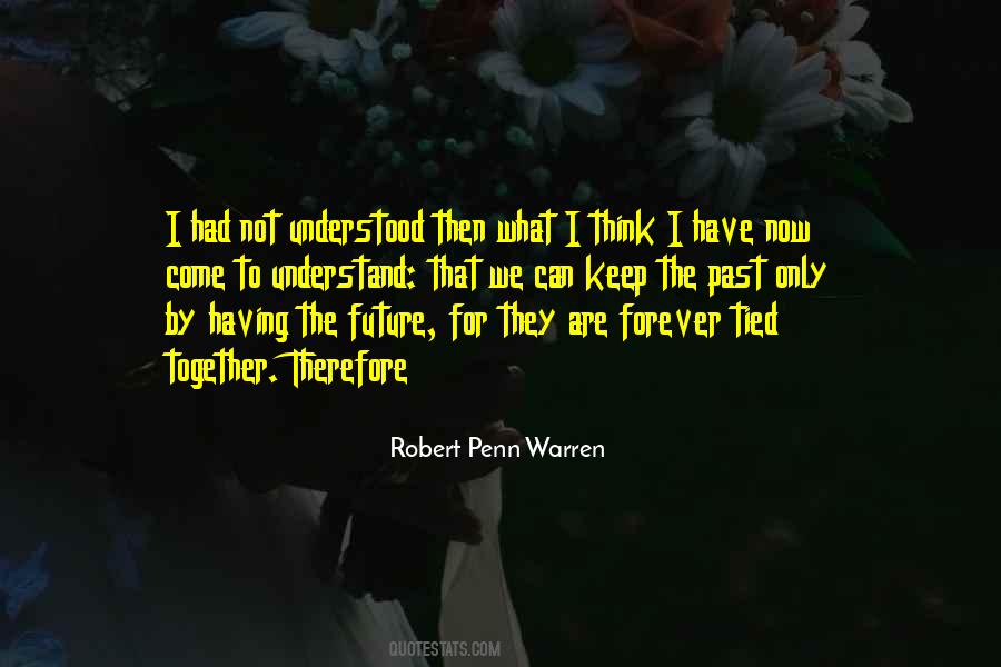 Robert Penn Warren Quotes #933851