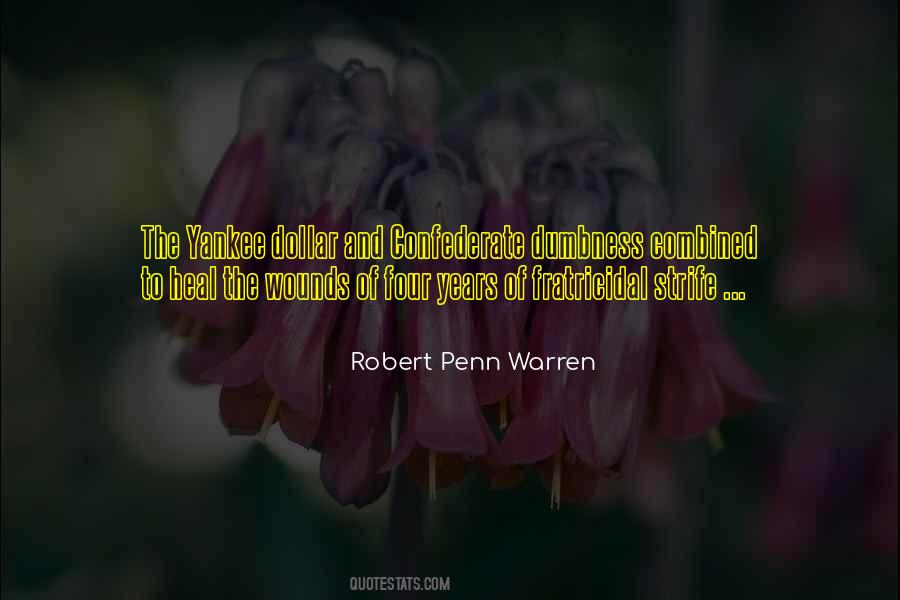 Robert Penn Warren Quotes #960773