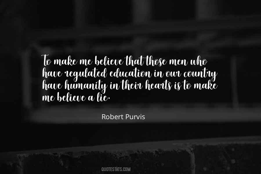 Robert Purvis Quotes #346129