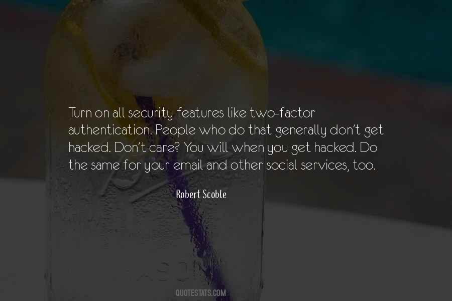 Robert Scoble Quotes #1094005