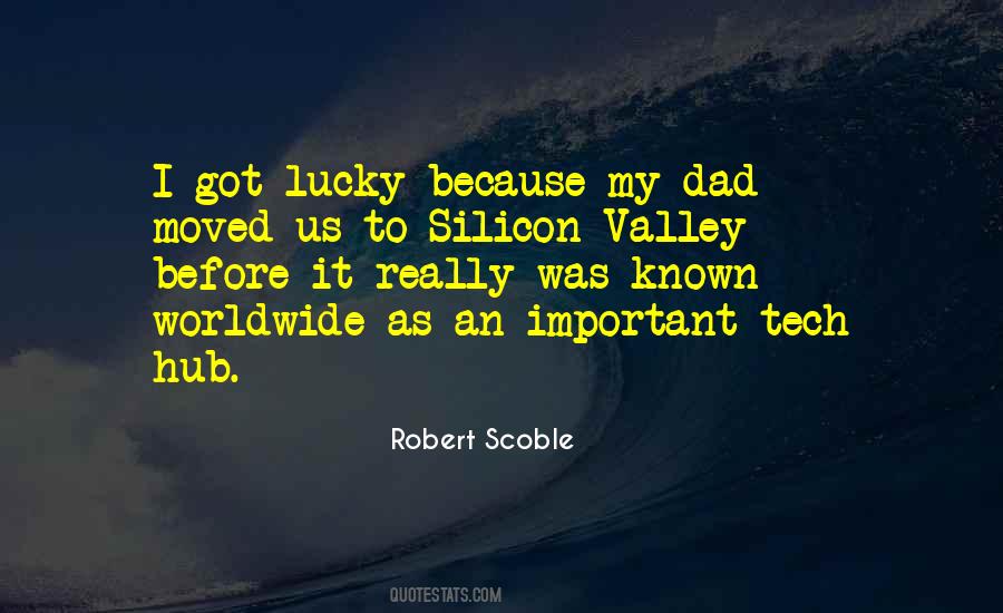 Robert Scoble Quotes #691648