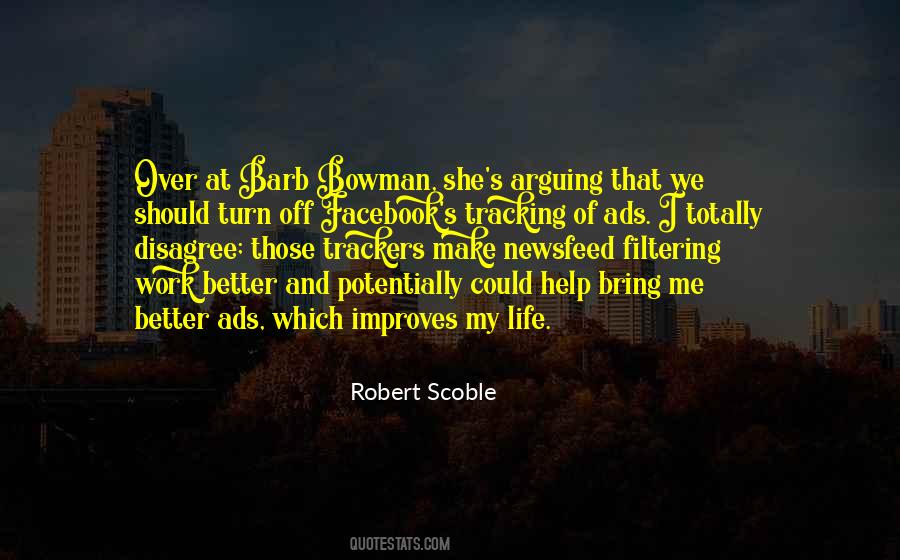 Robert Scoble Quotes #898206