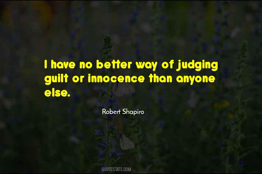 Robert Shapiro Quotes #1332828