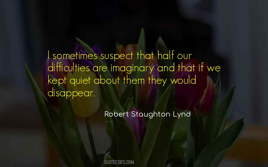 Robert Staughton Lynd Quotes #128107