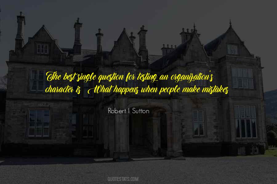 Robert Sutton Quotes #1027541