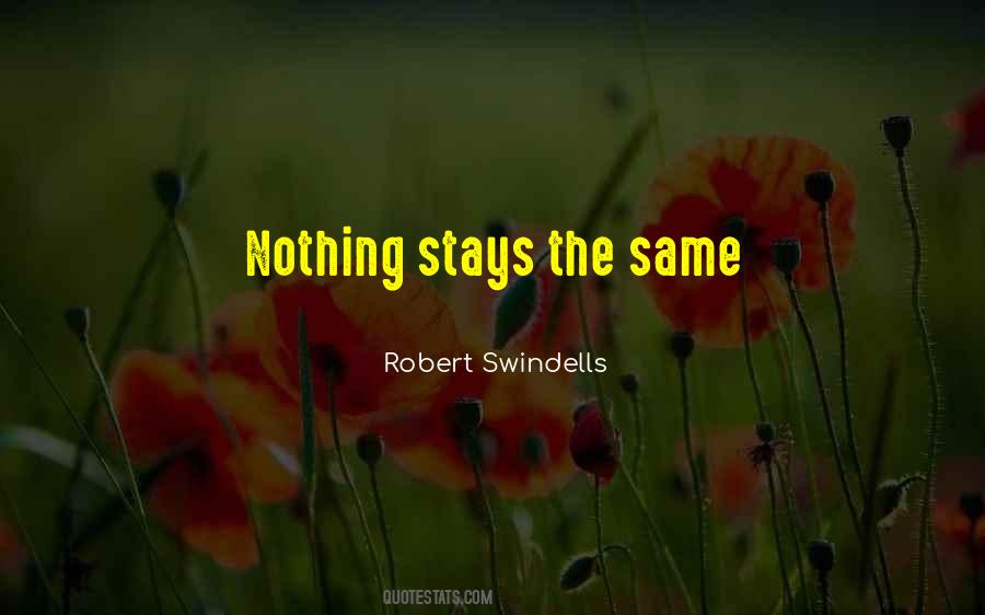 Robert Swindells Quotes #1501009