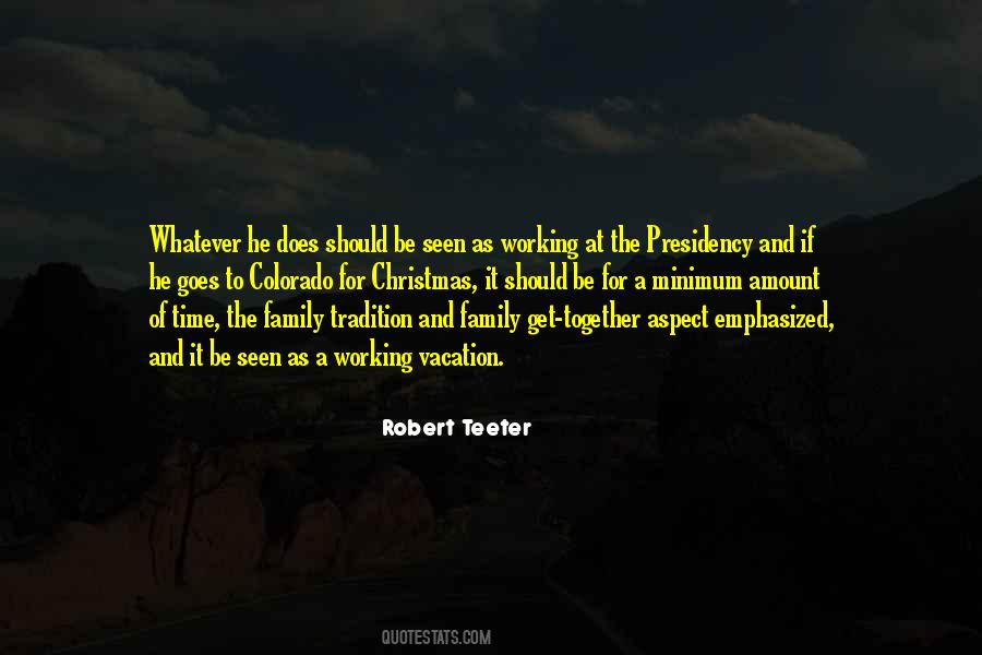 Robert Teeter Quotes #1164789