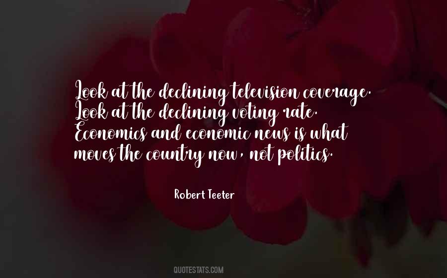 Robert Teeter Quotes #1475390