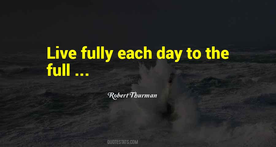 Robert Thurman Quotes #1730008