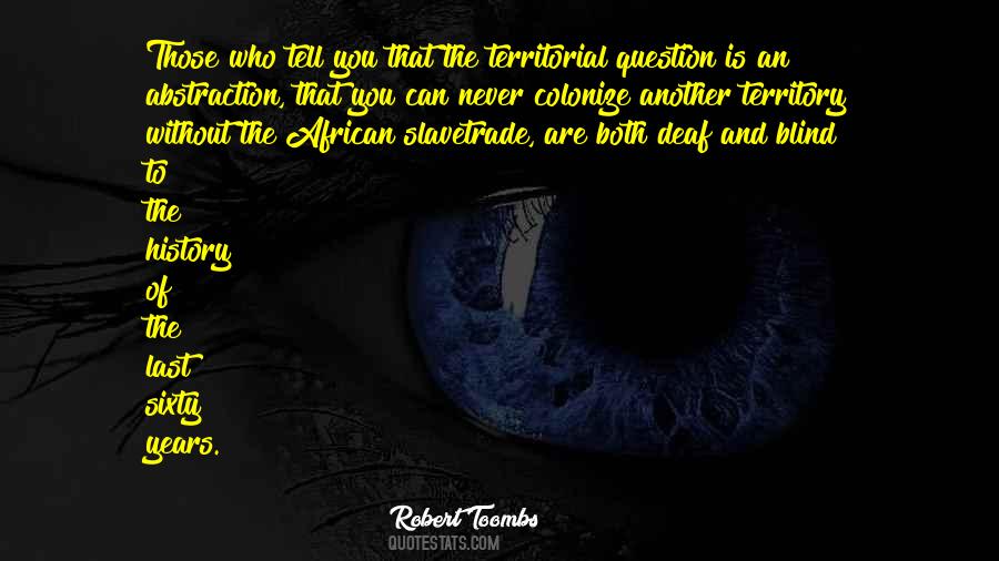 Robert Toombs Quotes #1553169