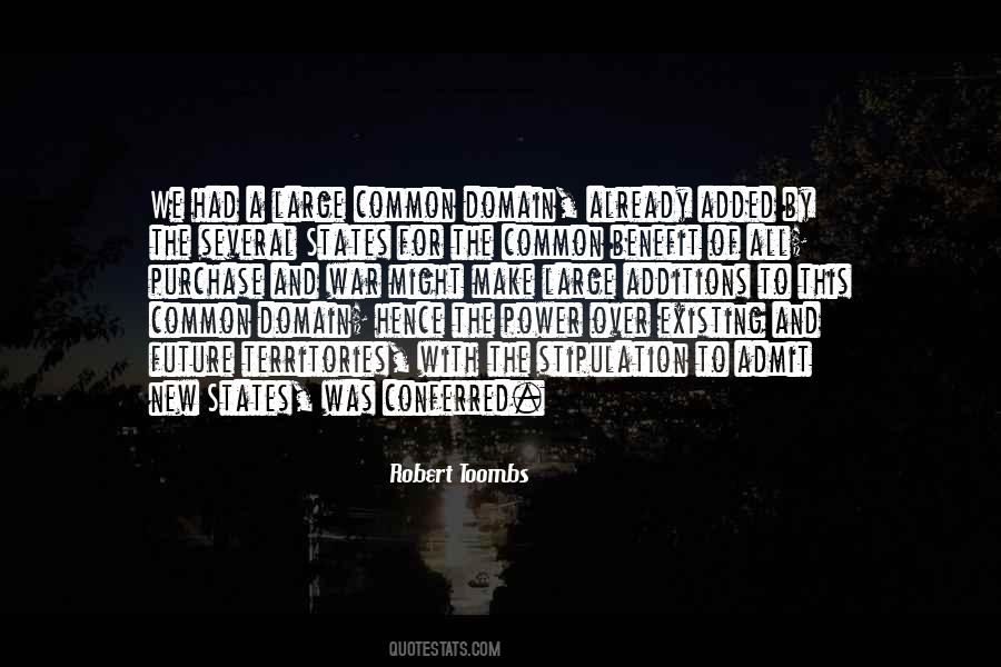 Robert Toombs Quotes #799248