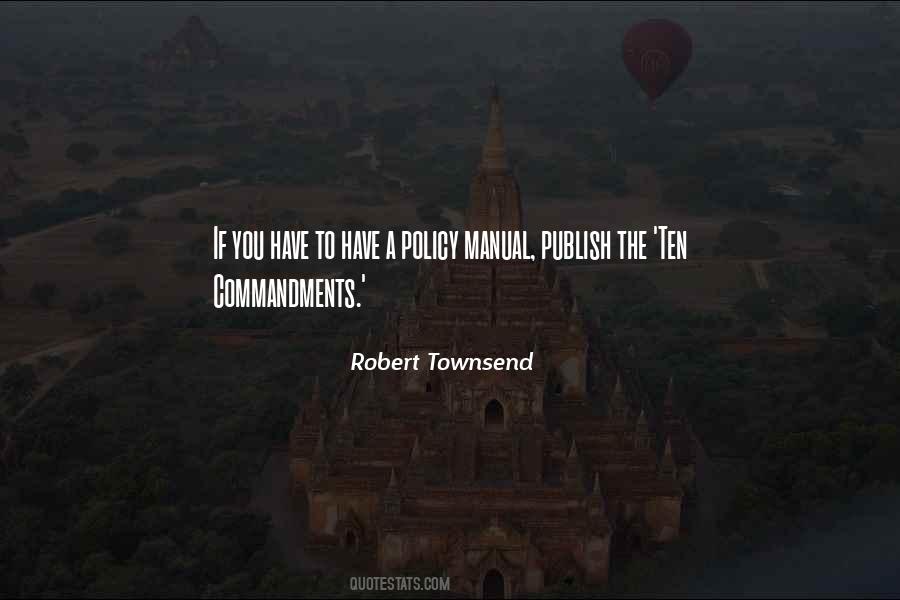 Robert Townsend Quotes #769182