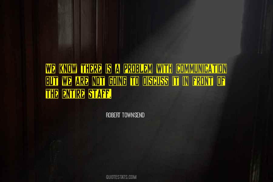 Robert Townsend Quotes #952433