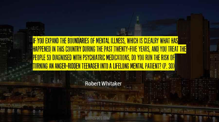 Robert Whitaker Quotes #388393