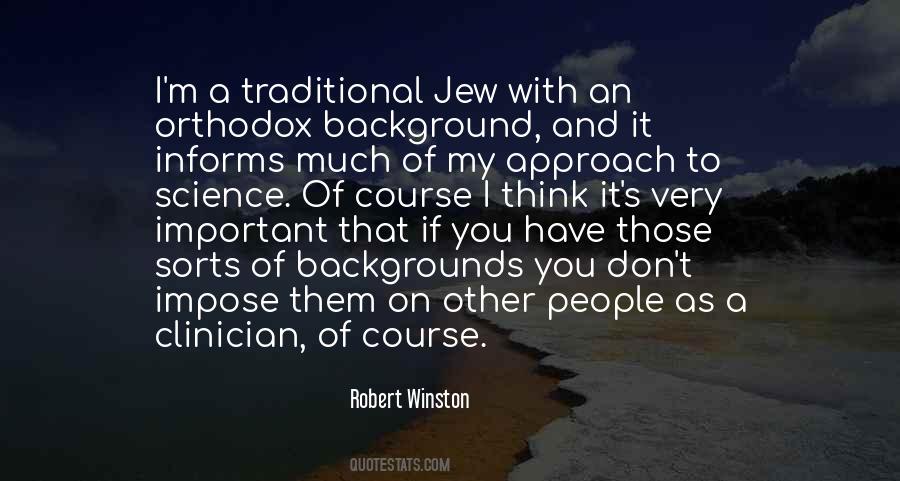 Robert Winston Quotes #1402088