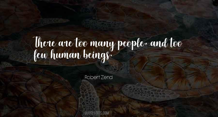 Robert Zend Quotes #1210536
