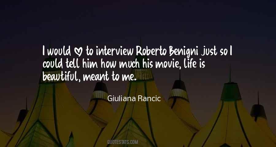 Roberto Benigni Quotes #1272967