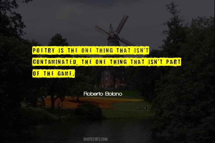 Roberto Bolano Quotes #232233