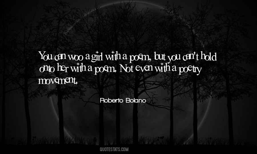 Roberto Bolano Quotes #334714