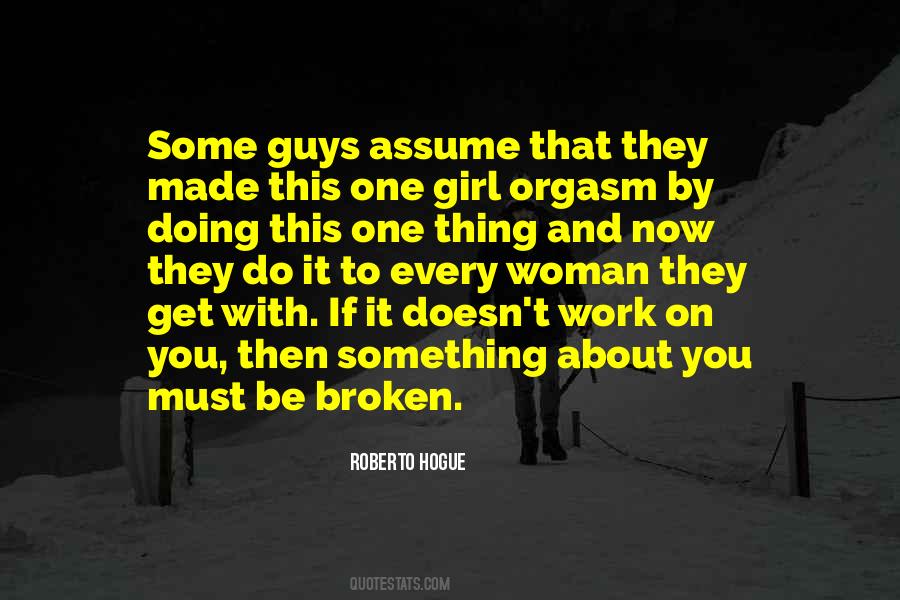 Roberto Hogue Quotes #1505376