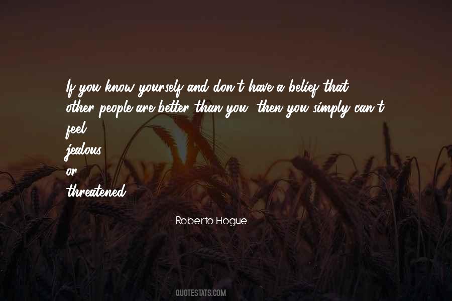 Roberto Hogue Quotes #1512673