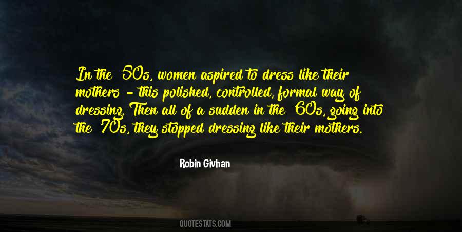 Robin Givhan Quotes #602370