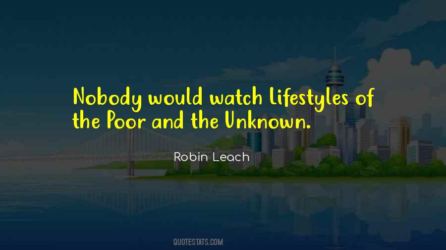 Robin Leach Quotes #245954