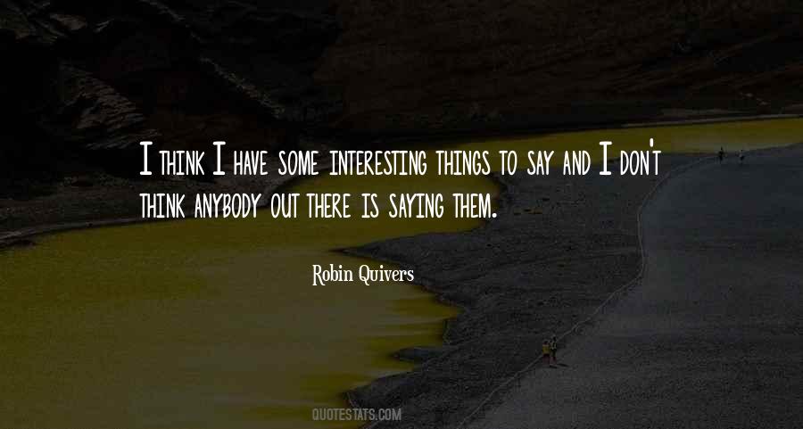 Robin Quivers Quotes #687494