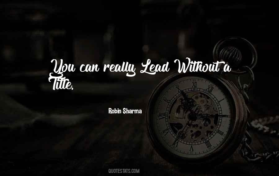 Robin Sharma Quotes #125947