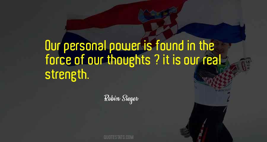 Robin Sieger Quotes #1561275
