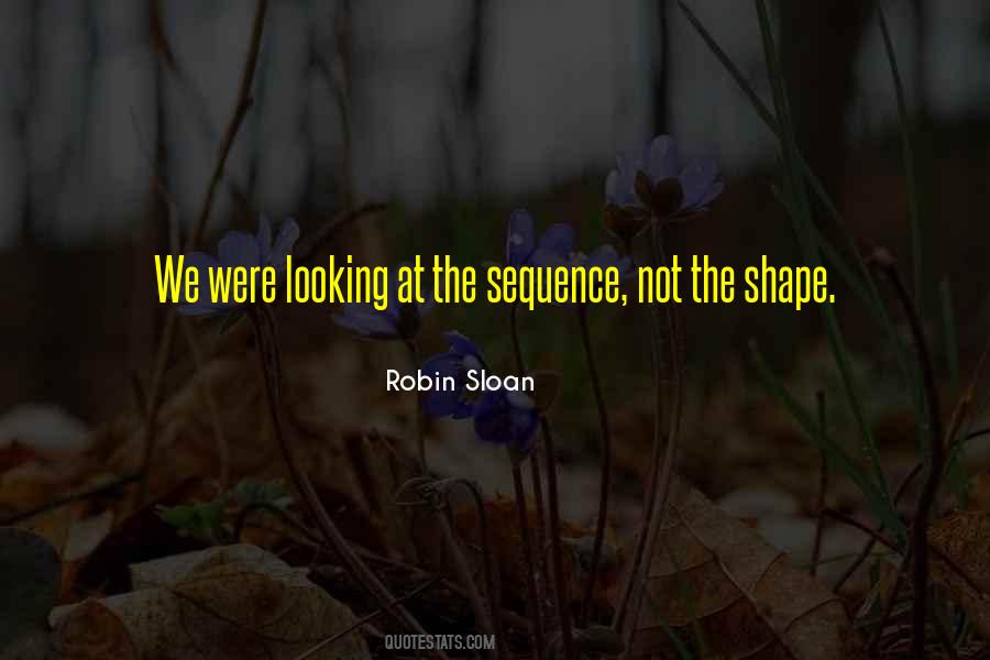 Robin Sloan Quotes #1056239