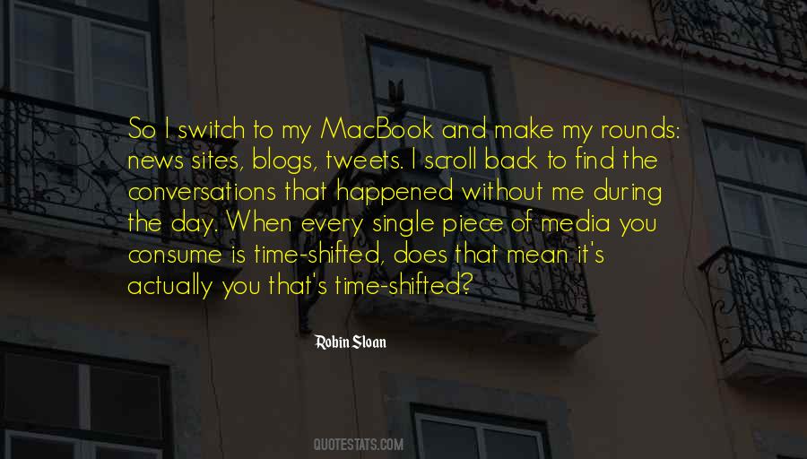 Robin Sloan Quotes #299861