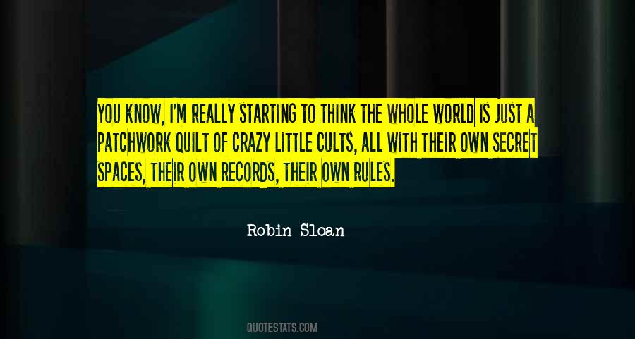 Robin Sloan Quotes #355053