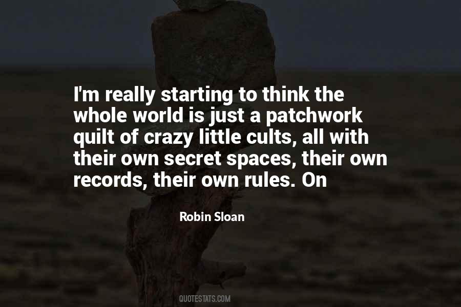 Robin Sloan Quotes #884616