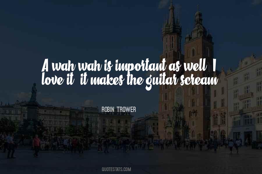 Robin Trower Quotes #47142