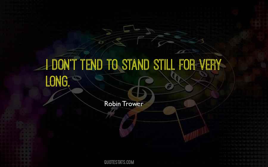 Robin Trower Quotes #822431