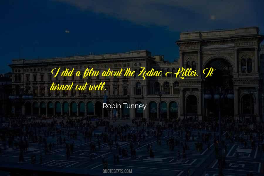 Robin Tunney Quotes #1431074