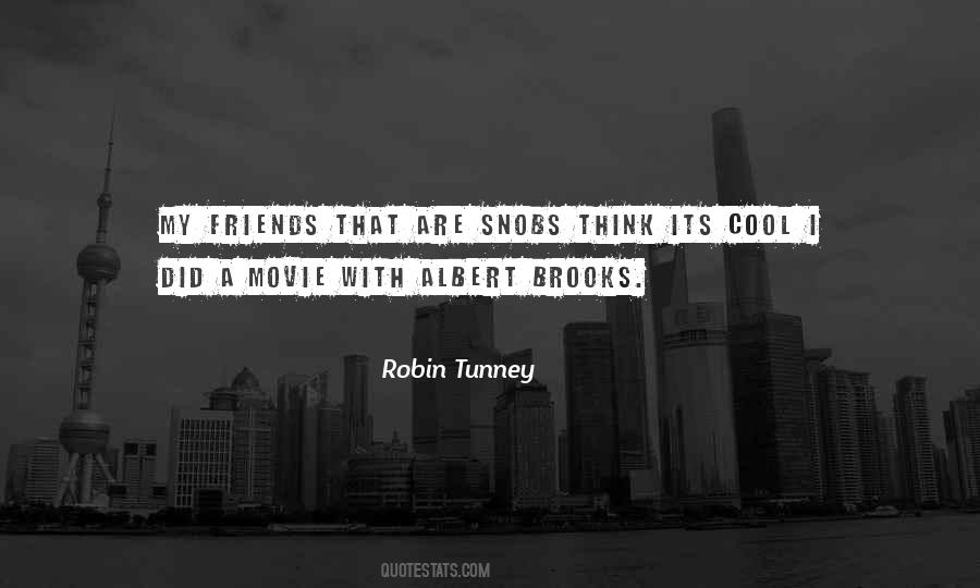 Robin Tunney Quotes #1491897