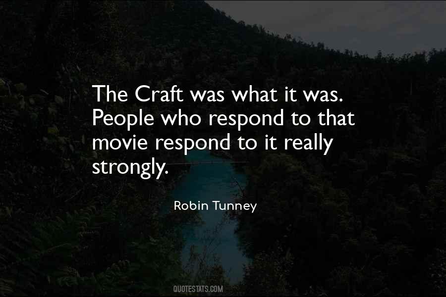 Robin Tunney Quotes #816079