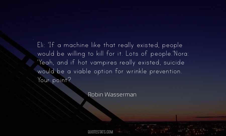 Robin Wasserman Quotes #198304