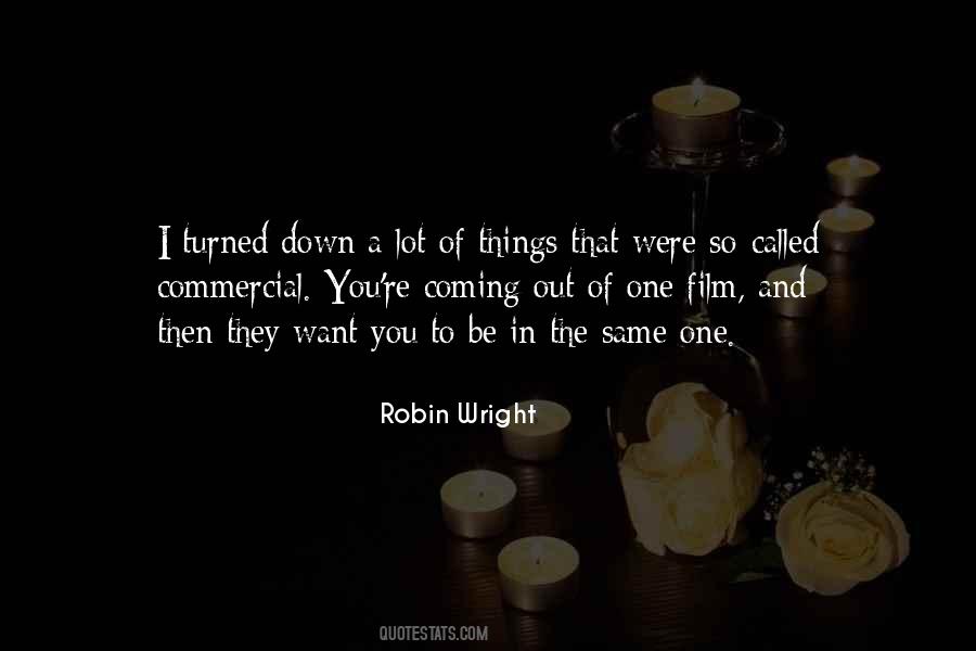 Robin Wright Quotes #1279224