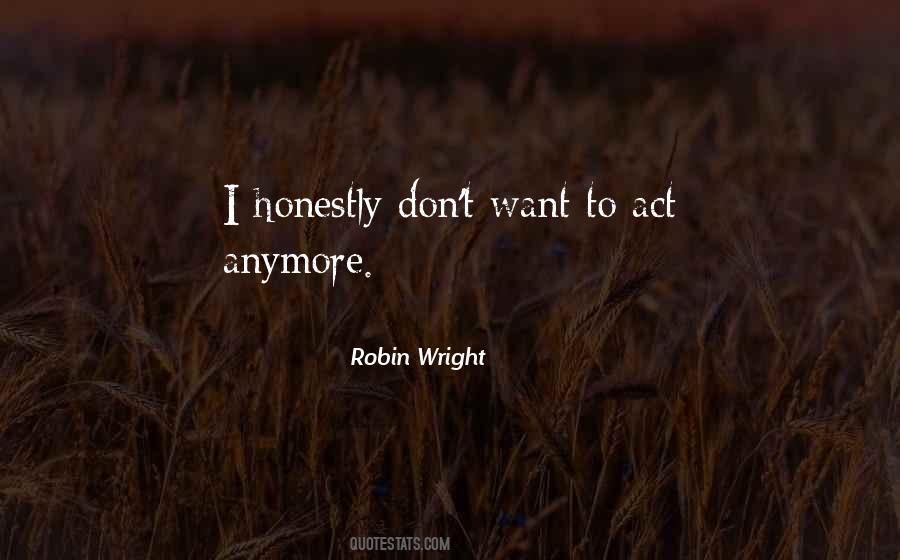 Robin Wright Quotes #445116