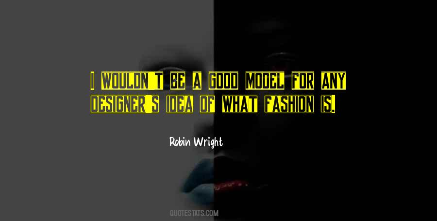 Robin Wright Quotes #629193