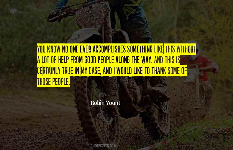 Robin Yount Quotes #649590