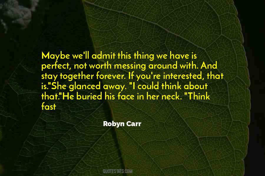 Robyn Carr Quotes #1255391
