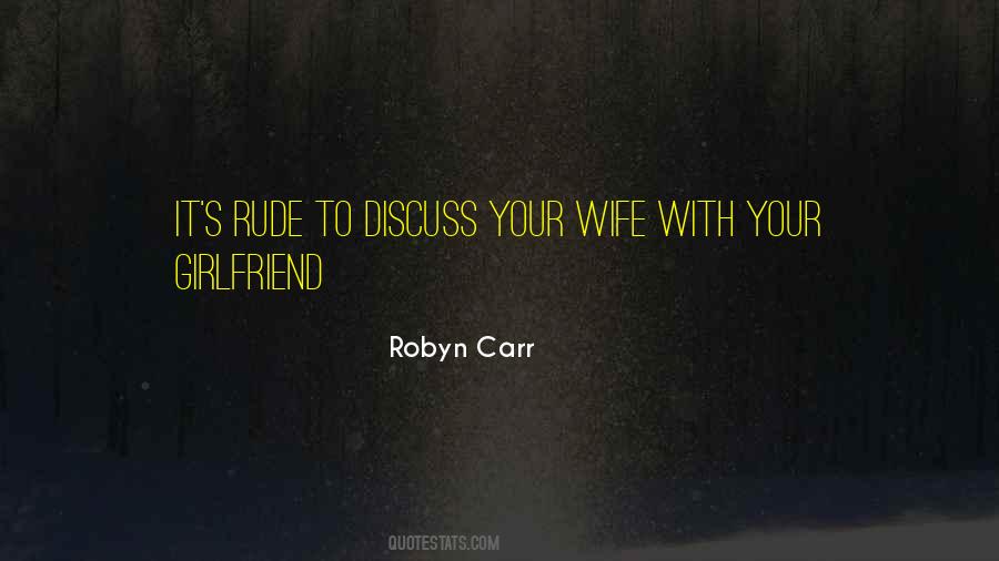 Robyn Carr Quotes #570803